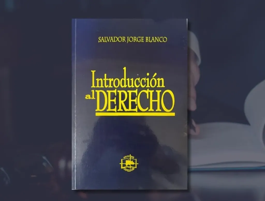 INTRODUCCION AL DERECHO SALVADOR JORGE BLANCO