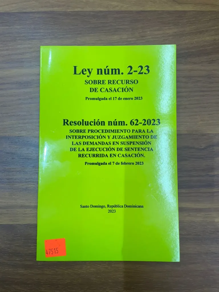 LEY NÚM. 2-23 SOBRE RECURSO DE CASACION